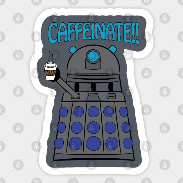 Caffeinate Sticker by KittenKirby